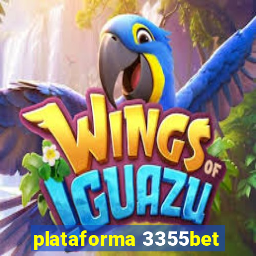 plataforma 3355bet